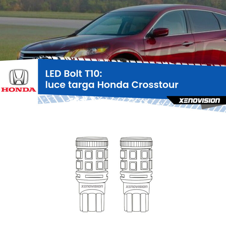 0 Luce Targa LED Honda Crosstour 2010 - 2015: T10 Bolt <strong>Luce Targa LED per Honda Crosstour</strong> 2010 - 2015. Coppia lampade <strong>T10</strong> modello Bolt canbus.