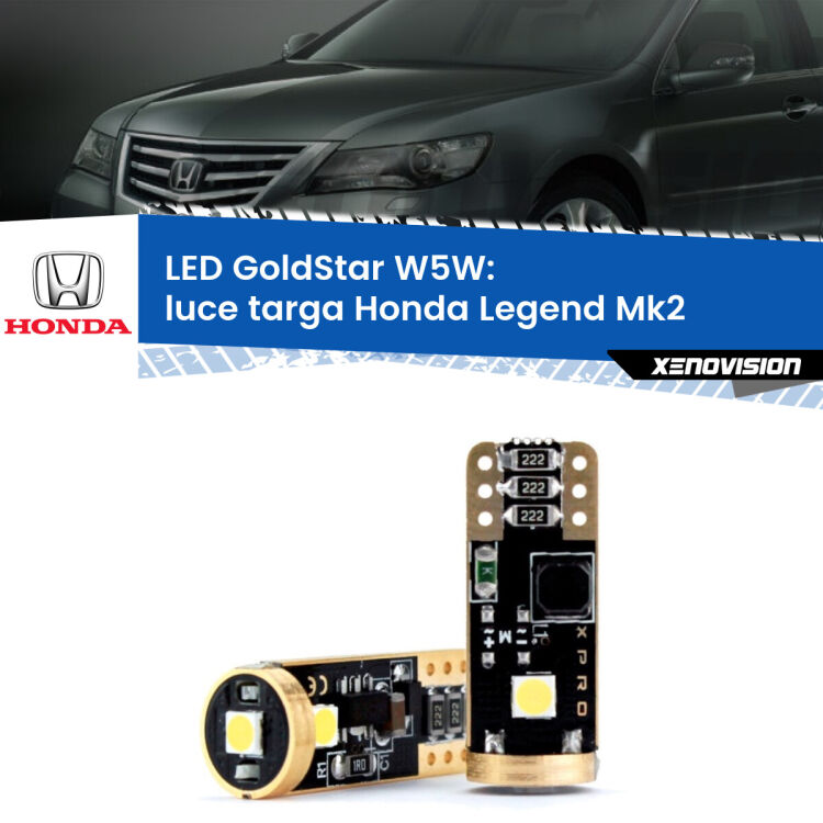 0 Luce Targa LED Honda Legend Mk2 1991 - 1996: T10 GoldStar <strong>Luce Targa LED Honda Legend</strong> Mk2 1991 - 1996: ottima luminosità a 360 gradi. Si inseriscono ovunque. Canbus, Top Quality.