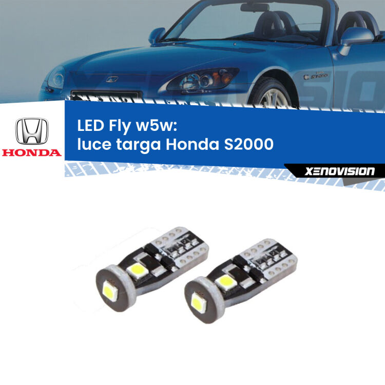 0 Luce Targa LED Honda S2000 1999 - 2009: W5W Fly <strong>luce targa LED per Honda S2000</strong> 1999 - 2009. Coppia lampadine <strong>w5w</strong> Canbus compatte modello Fly Xenovision.