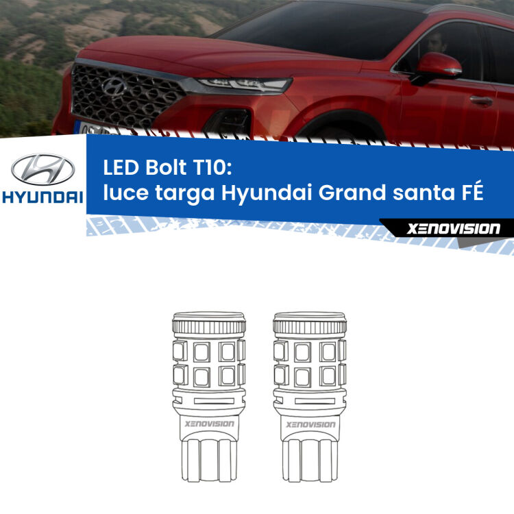 0 Luce Targa LED Hyundai Grand santa FÉ  2013 in poi: T10 Bolt <strong>Luce Targa LED per Hyundai Grand santa FÉ</strong>  2013 in poi. Coppia lampade <strong>T10</strong> modello Bolt canbus.