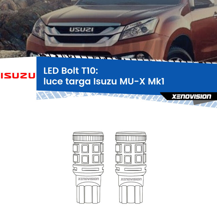 0 Luce Targa LED Isuzu MU-X Mk1 2013 - 2019: T10 Bolt <strong>Luce Targa LED per Isuzu MU-X</strong> Mk1 2013 - 2019. Coppia lampade <strong>T10</strong> modello Bolt canbus.