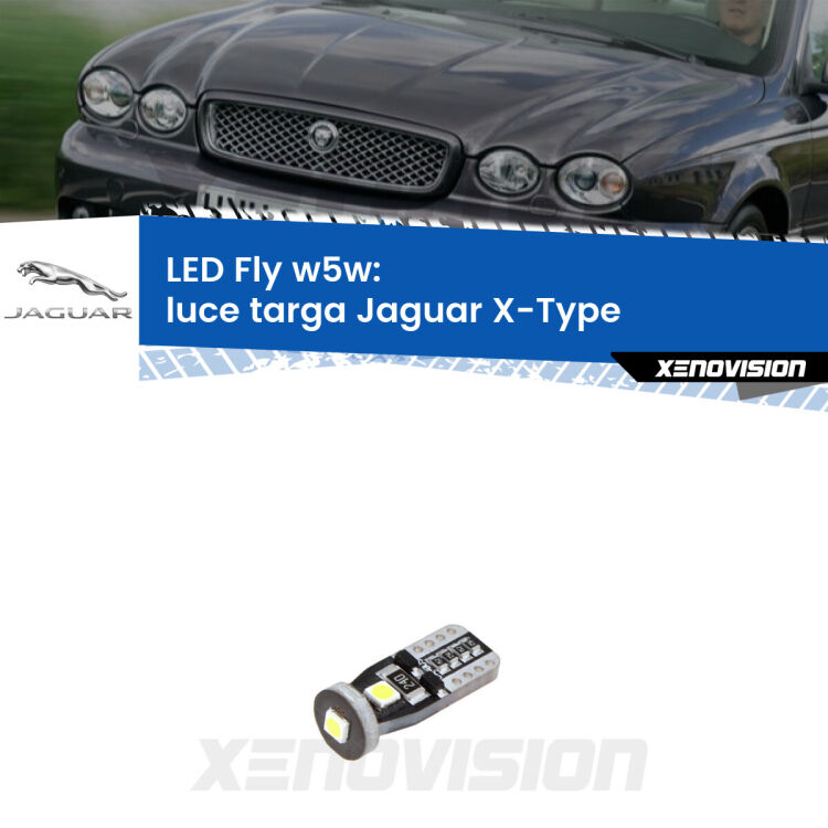 <strong>luce targa LED per Jaguar X-Type</strong>  2001 - 2009. Coppia lampadine <strong>w5w</strong> Canbus compatte modello Fly Xenovision.