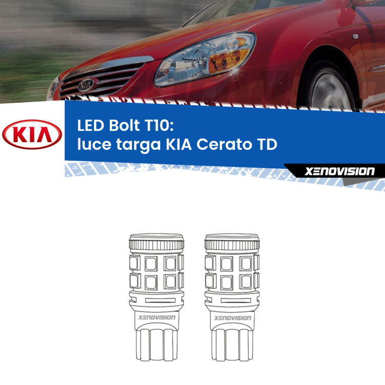 0 Luce Targa LED KIA Cerato TD 2008 - 2011: T10 Bolt <strong>Luce Targa LED per KIA Cerato</strong> TD 2008 - 2011. Coppia lampade <strong>T10</strong> modello Bolt canbus.