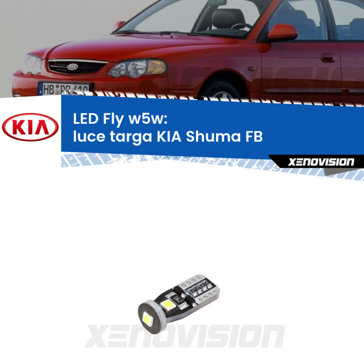<strong>luce targa LED per KIA Shuma</strong> FB 1997 - 2000. Coppia lampadine <strong>w5w</strong> Canbus compatte modello Fly Xenovision.