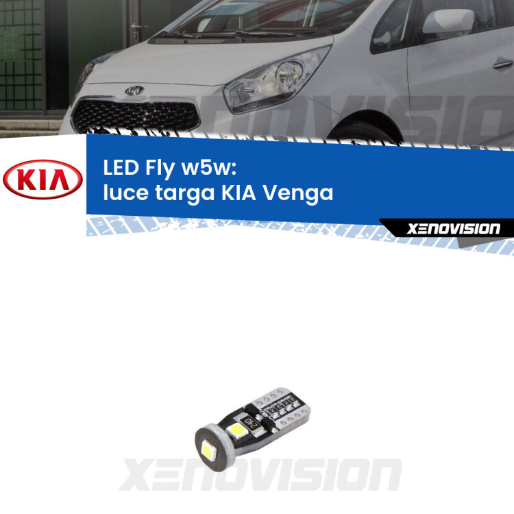 <strong>luce targa LED per KIA Venga</strong>  2010 - 2019. Coppia lampadine <strong>w5w</strong> Canbus compatte modello Fly Xenovision.