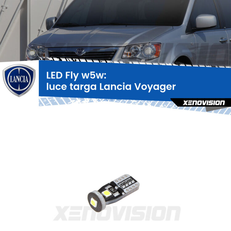 <strong>luce targa LED per Lancia Voyager</strong>  2011 - 2014. Coppia lampadine <strong>w5w</strong> Canbus compatte modello Fly Xenovision.