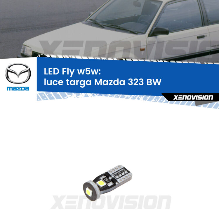 <strong>luce targa LED per Mazda 323</strong> BW 1986 - 1994. Coppia lampadine <strong>w5w</strong> Canbus compatte modello Fly Xenovision.