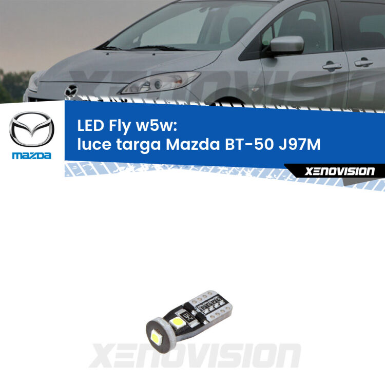 <strong>luce targa LED per Mazda BT-50</strong> J97M 2006 - 2010. Coppia lampadine <strong>w5w</strong> Canbus compatte modello Fly Xenovision.
