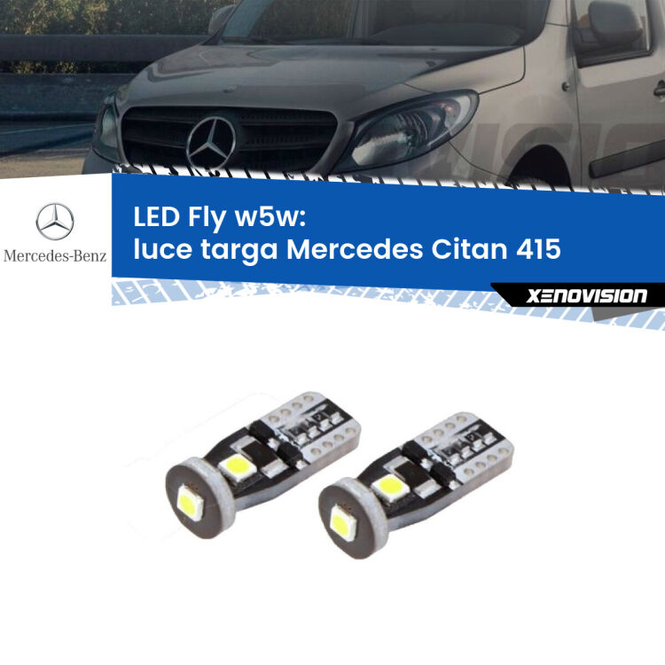 0 Luce Targa LED Mercedes Citan 415 2012 in poi: W5W Fly <strong>luce targa LED per Mercedes Citan</strong> 415 2012 in poi. Coppia lampadine <strong>w5w</strong> Canbus compatte modello Fly Xenovision.