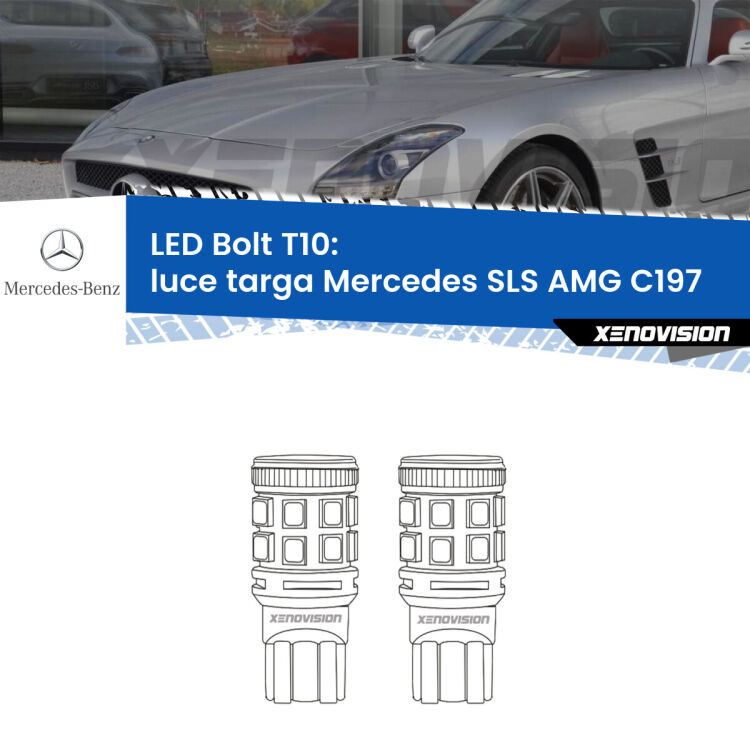 0 Luce Targa LED Mercedes SLS AMG C197 2010 in poi: T10 Bolt <strong>Luce Targa LED per Mercedes SLS AMG</strong> C197 2010 in poi. Coppia lampade <strong>T10</strong> modello Bolt canbus.