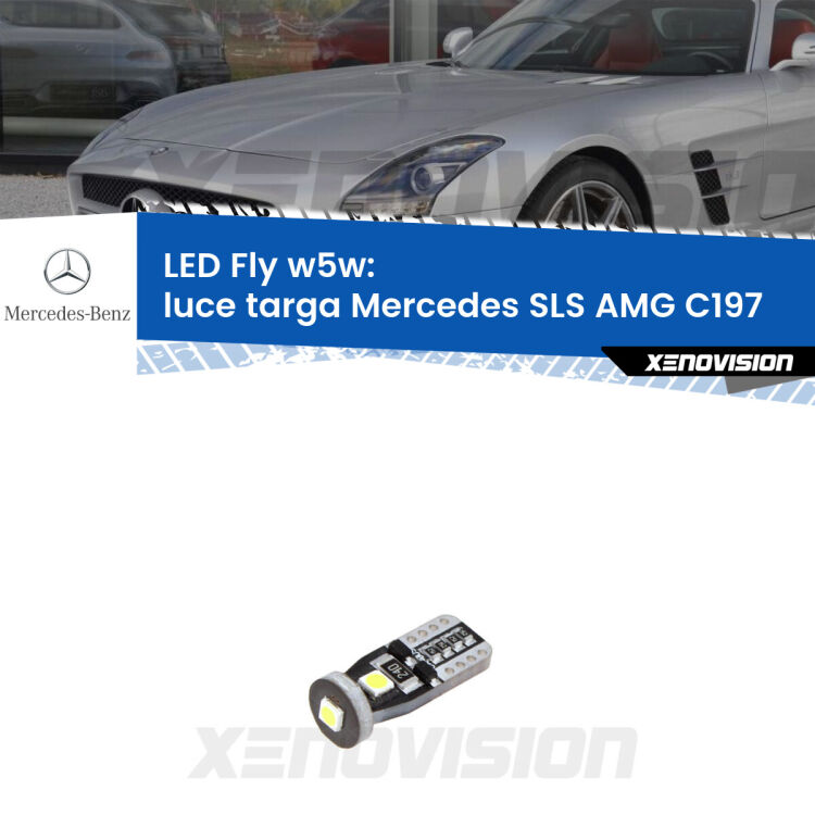 <strong>luce targa LED per Mercedes SLS AMG</strong> C197 2010 in poi. Coppia lampadine <strong>w5w</strong> Canbus compatte modello Fly Xenovision.