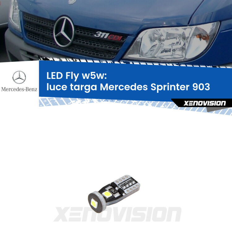 <strong>luce targa LED per Mercedes Sprinter</strong> 903 1995 - 2006. Coppia lampadine <strong>w5w</strong> Canbus compatte modello Fly Xenovision.