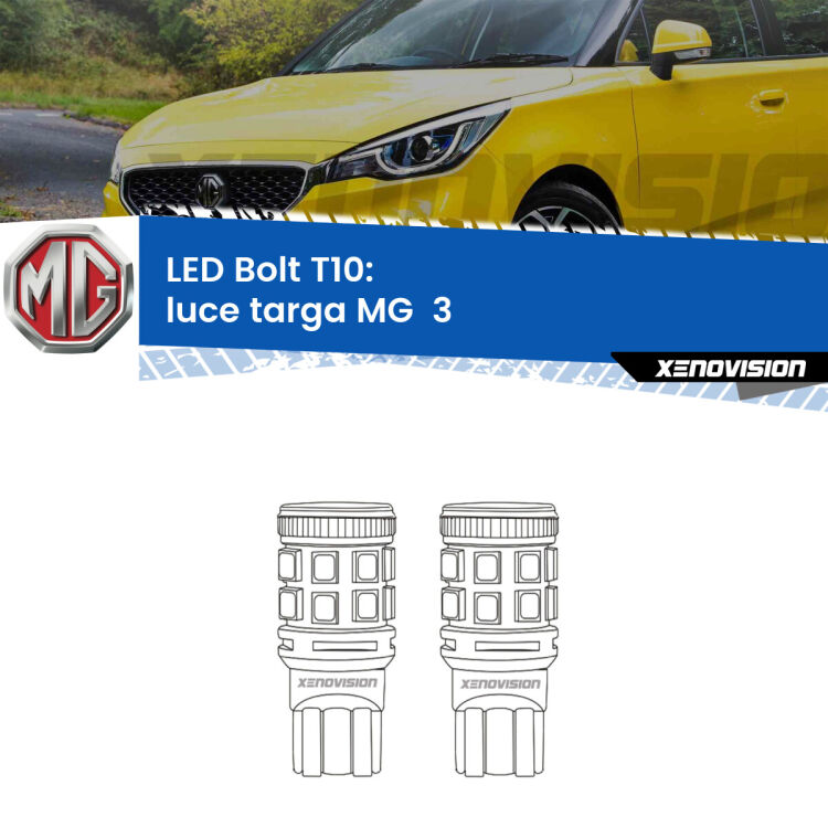 0 Luce Targa LED MG  3  2011 in poi: T10 Bolt <strong>Luce Targa LED per MG  3</strong>  2011 in poi. Coppia lampade <strong>T10</strong> modello Bolt canbus.