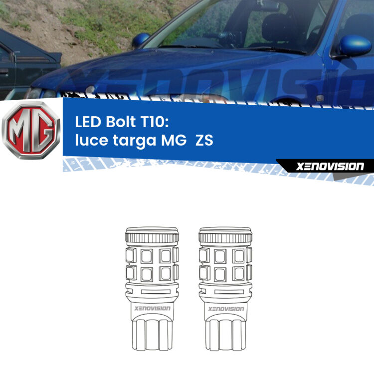0 Luce Targa LED MG  ZS  2001 - 2005: T10 Bolt <strong>Luce Targa LED per MG  ZS</strong>  2001 - 2005. Coppia lampade <strong>T10</strong> modello Bolt canbus.