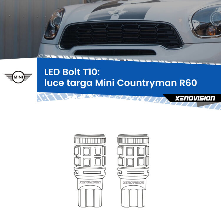 0 Luce Targa LED Mini Countryman R60 2010 - 2016: T10 Bolt <strong>Luce Targa LED per Mini Countryman</strong> R60 2010 - 2016. Coppia lampade <strong>T10</strong> modello Bolt canbus.
