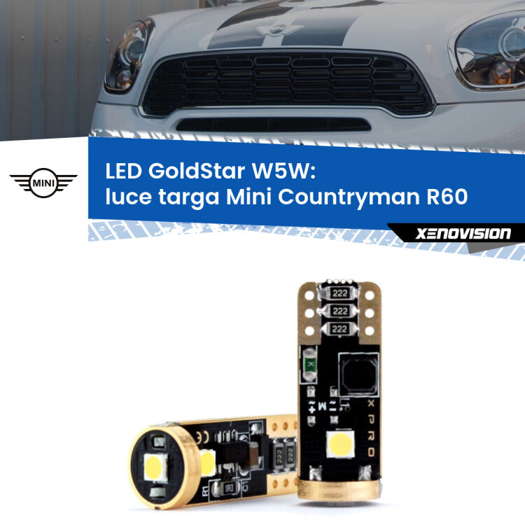 0 Luce Targa LED Mini Countryman R60 2010 - 2016: T10 GoldStar <strong>Luce Targa LED Mini Countryman</strong> R60 2010 - 2016: ottima luminosità a 360 gradi. Si inseriscono ovunque. Canbus, Top Quality.