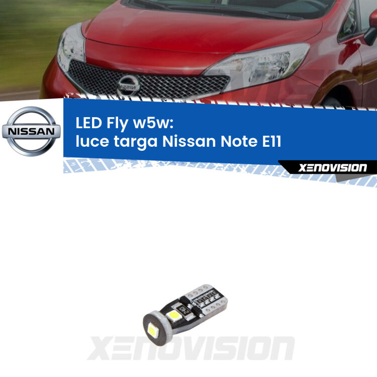 <strong>luce targa LED per Nissan Note</strong> E11 2006 - 2013. Coppia lampadine <strong>w5w</strong> Canbus compatte modello Fly Xenovision.
