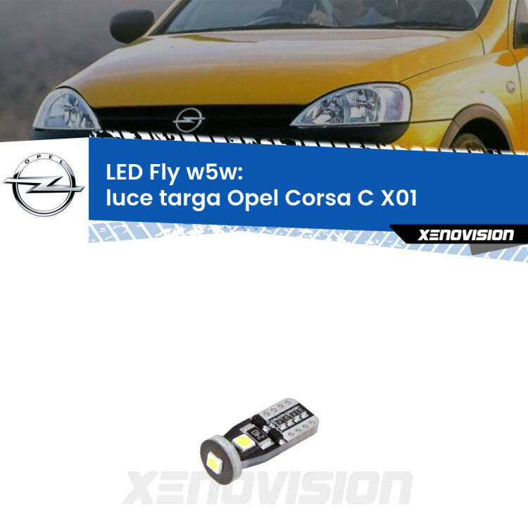 <strong>luce targa LED per Opel Corsa C</strong> X01 2000 - 2006. Coppia lampadine <strong>w5w</strong> Canbus compatte modello Fly Xenovision.