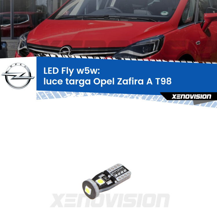 <strong>luce targa LED per Opel Zafira A</strong> T98 2003 - 2005. Coppia lampadine <strong>w5w</strong> Canbus compatte modello Fly Xenovision.