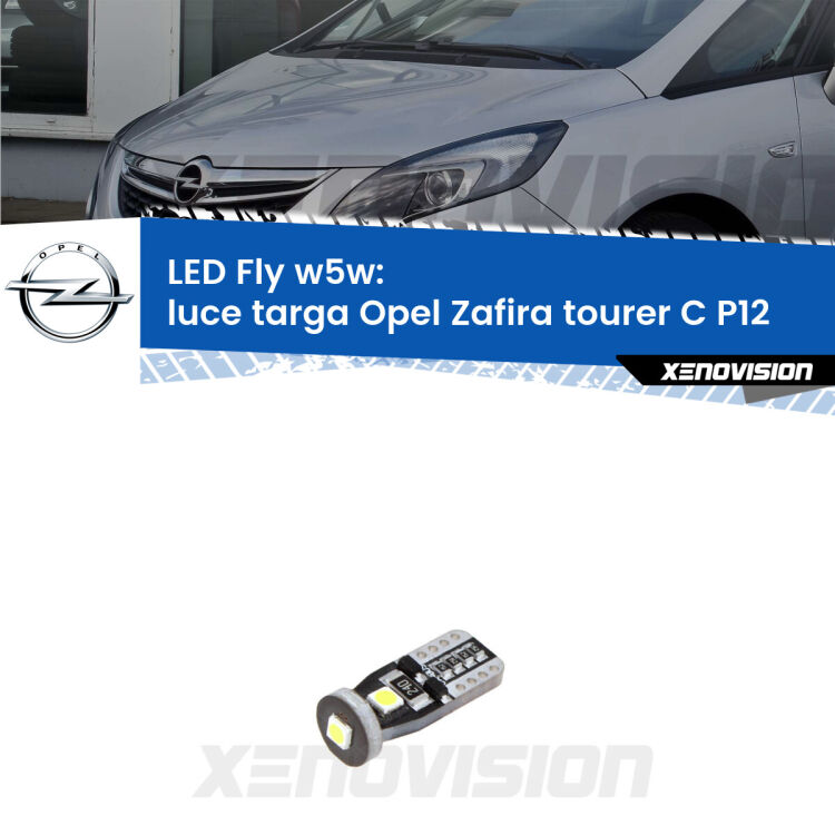 <strong>luce targa LED per Opel Zafira tourer C</strong> P12 2011 - 2019. Coppia lampadine <strong>w5w</strong> Canbus compatte modello Fly Xenovision.
