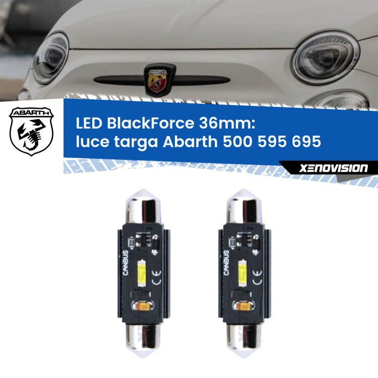 0 Luce Targa LED per Abarth 500 595 695  2008 - 2022: C5W BlackForce 36mm (Coppia) <strong>Luce Targa LED per Abarth 500 595 695</strong>  2008 - 2022. Coppia lampade <strong>C5W</strong> 36mm modello BlackForce canbus.