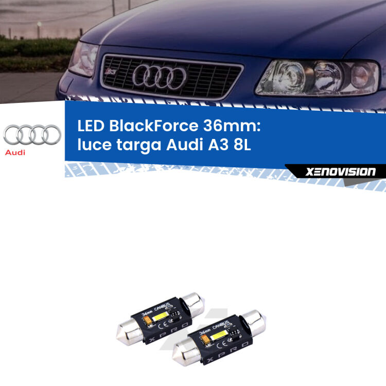 <strong>LED luce targa 36mm per Audi A3</strong> 8L 1996 - 2003. Coppia lampadine <strong>C5W</strong>modello BlackForce Xenovision.