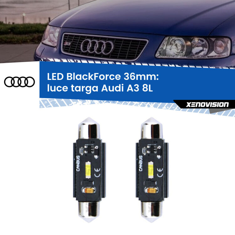 0 Luce Targa LED per Audi A3 8L 1996 - 2003: C5W BlackForce 36mm (Coppia) <strong>Luce Targa LED per Audi A3</strong> 8L 1996 - 2003. Coppia lampade <strong>C5W</strong> 36mm modello BlackForce canbus.