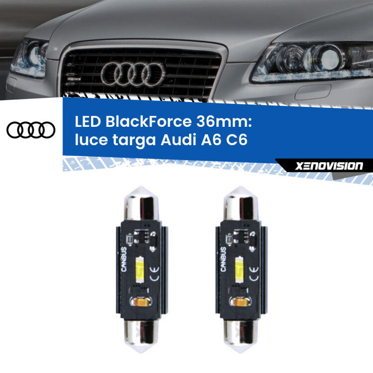 0 Luce Targa LED per Audi A6 C6 2004 - 2011: C5W BlackForce 36mm (Coppia) <strong>Luce Targa LED per Audi A6</strong> C6 2004 - 2011. Coppia lampade <strong>C5W</strong> 36mm modello BlackForce canbus.