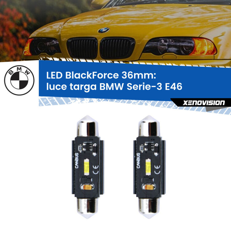 0 Luce Targa LED per BMW Serie-3 E46 1998 - 2005: C5W BlackForce 36mm (Coppia) <strong>Luce Targa LED per BMW Serie-3</strong> E46 1998 - 2005. Coppia lampade <strong>C5W</strong> 36mm modello BlackForce canbus.