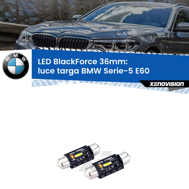 <strong>LED luce targa 36mm per BMW Serie-5</strong> E60 2003 - 2010. Coppia lampadine <strong>C5W</strong>modello BlackForce Xenovision.