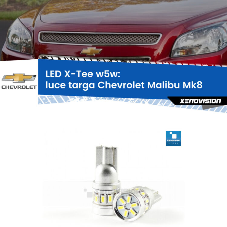 <strong>LED luce targa per Chevrolet Malibu</strong> Mk8 2012 - 2015. Lampade <strong>W5W</strong> modello X-Tee Xenovision top di gamma.