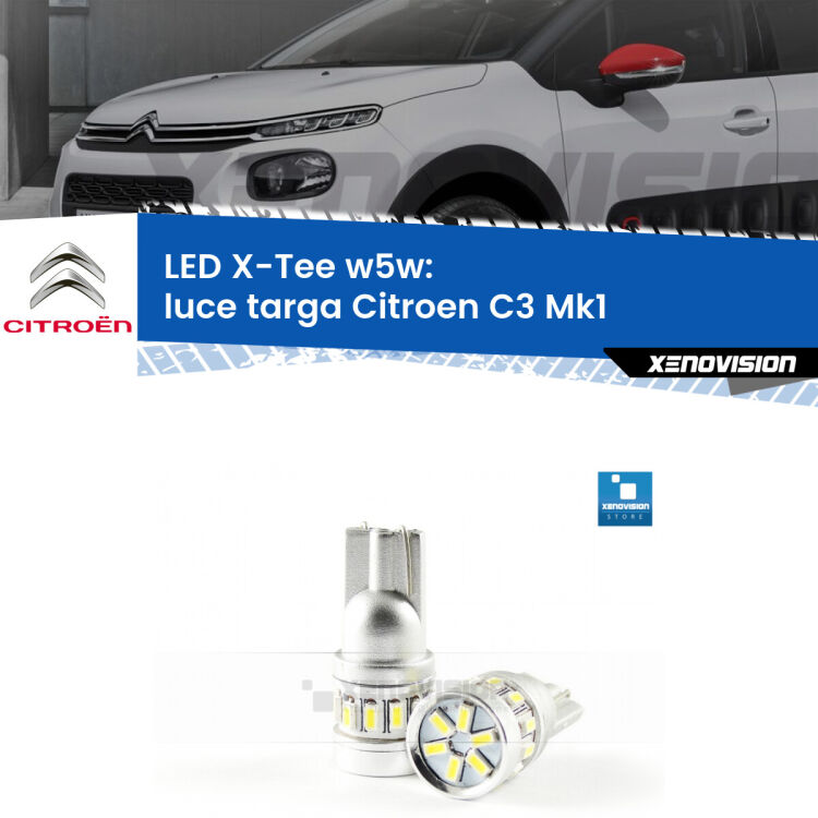 <strong>LED luce targa per Citroen C3</strong> Mk1 2002 - 2009. Lampade <strong>W5W</strong> modello X-Tee Xenovision top di gamma.
