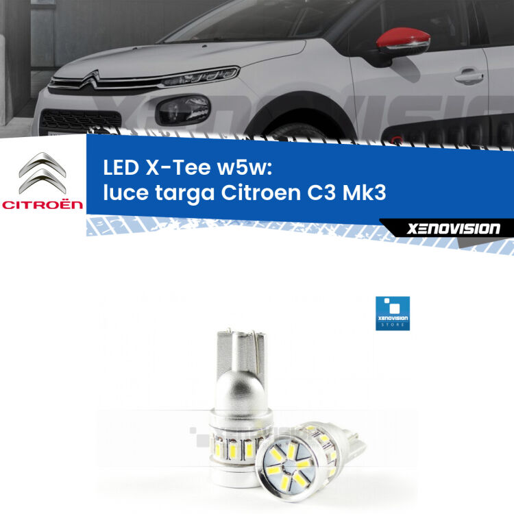 <strong>LED luce targa per Citroen C3</strong> Mk3 2016 in poi. Lampade <strong>W5W</strong> modello X-Tee Xenovision top di gamma.