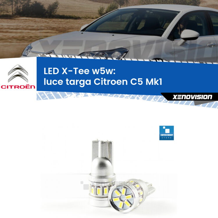 <strong>LED luce targa per Citroen C5</strong> Mk1 2001 - 2004. Lampade <strong>W5W</strong> modello X-Tee Xenovision top di gamma.