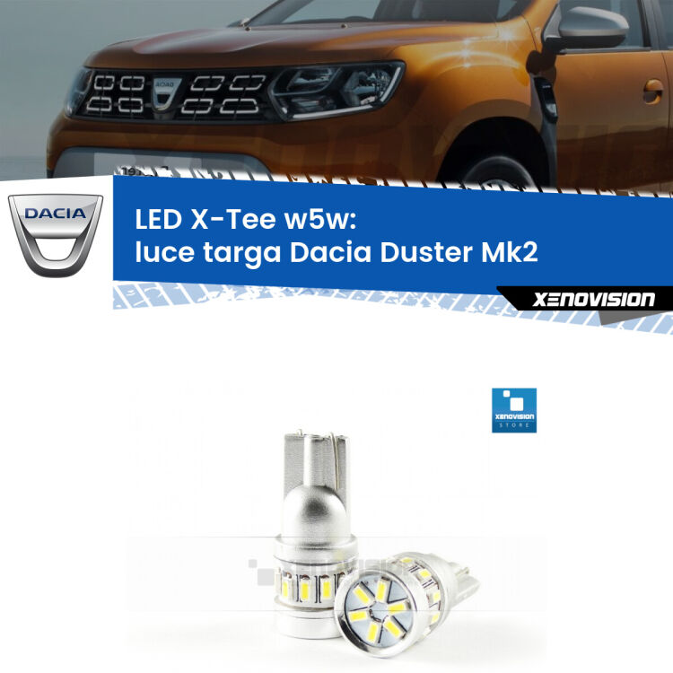 <strong>LED luce targa per Dacia Duster</strong> Mk2 2017 in poi. Lampade <strong>W5W</strong> modello X-Tee Xenovision top di gamma.