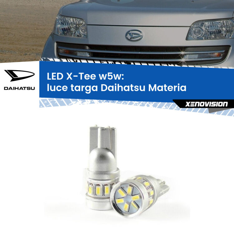 0 Luce Targa LED per Daihatsu Materia 2006 in poi: W5W X-Tee <strong>LED luce targa per Daihatsu Materia</strong> 2006 in poi. Lampade <strong>W5W</strong> modello X-Tee Xenovision top di gamma.