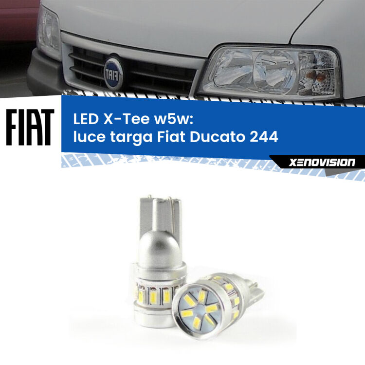 0 Luce Targa LED per Fiat Ducato 244 2002 - 2006: W5W X-Tee <strong>LED luce targa per Fiat Ducato</strong> 244 2002 - 2006. Lampade <strong>W5W</strong> modello X-Tee Xenovision top di gamma.