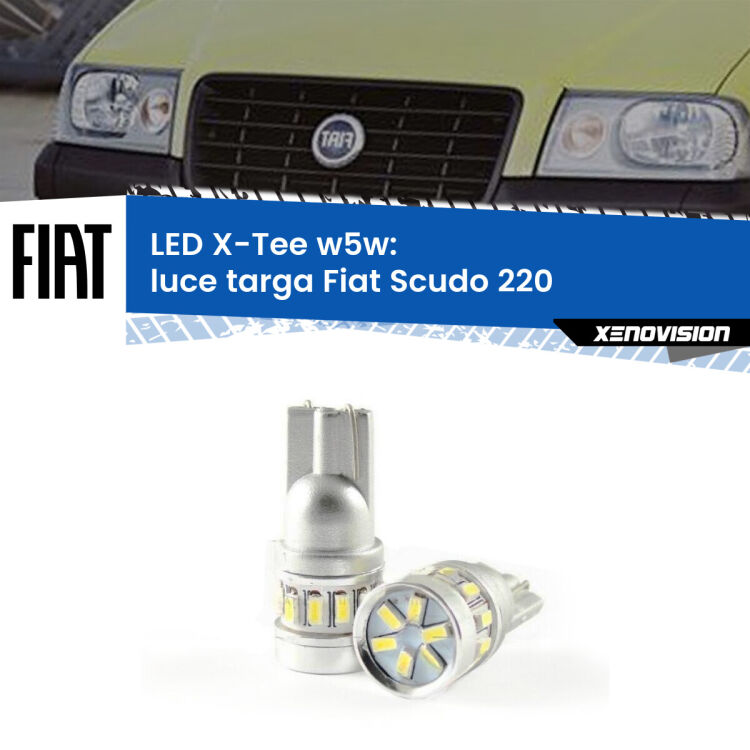 0 Luce Targa LED per Fiat Scudo 220 1996 - 2006: W5W X-Tee <strong>LED luce targa per Fiat Scudo</strong> 220 1996 - 2006. Lampade <strong>W5W</strong> modello X-Tee Xenovision top di gamma.