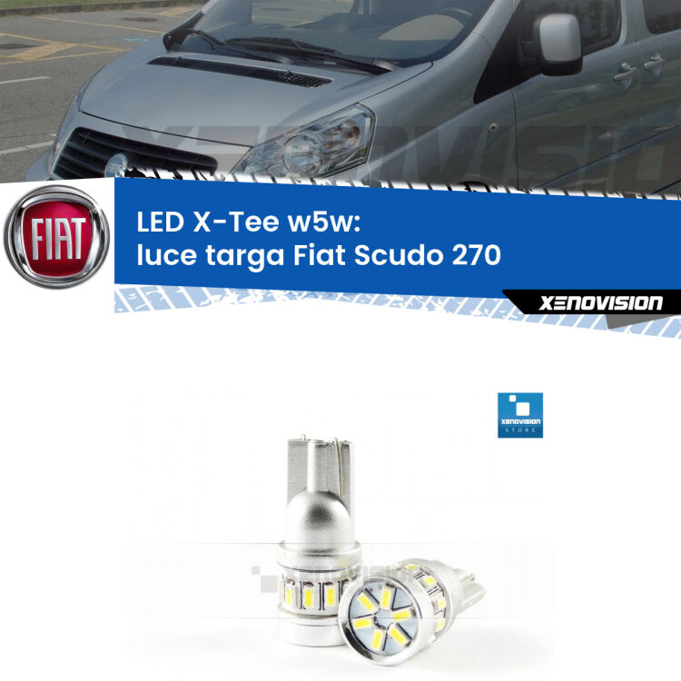 <strong>LED luce targa per Fiat Scudo</strong> 270 2007 - 2016. Lampade <strong>W5W</strong> modello X-Tee Xenovision top di gamma.