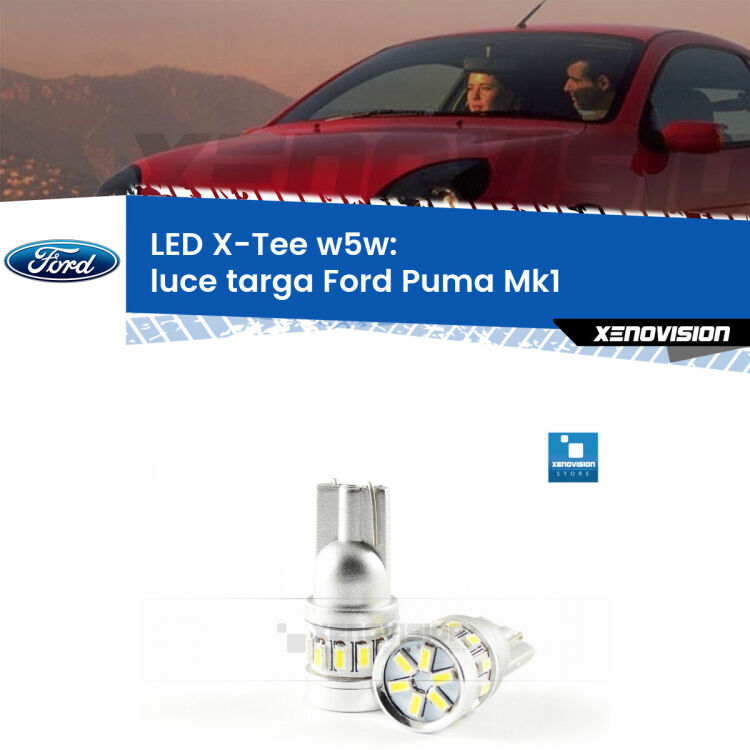 <strong>LED luce targa per Ford Puma</strong> Mk1 1997 - 2002. Lampade <strong>W5W</strong> modello X-Tee Xenovision top di gamma.
