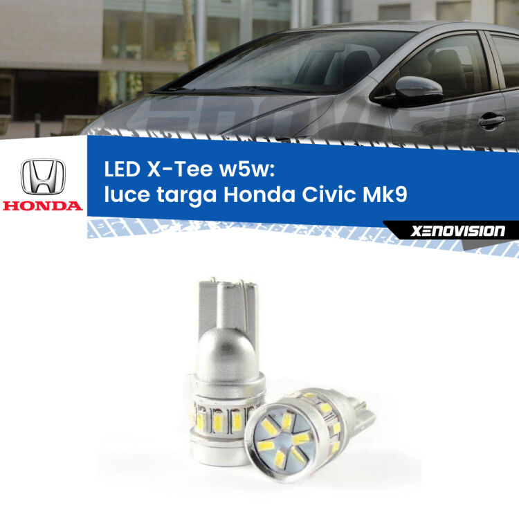 0 Luce Targa LED per Honda Civic Mk9 2011 - 2015: W5W X-Tee <strong>LED luce targa per Honda Civic</strong> Mk9 2011 - 2015. Lampade <strong>W5W</strong> modello X-Tee Xenovision top di gamma.