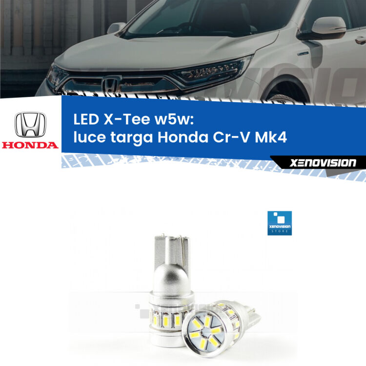<strong>LED luce targa per Honda Cr-V</strong> Mk4 2011 - 2015. Lampade <strong>W5W</strong> modello X-Tee Xenovision top di gamma.