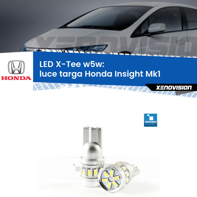 <strong>LED luce targa per Honda Insight</strong> Mk1 2000 - 2006. Lampade <strong>W5W</strong> modello X-Tee Xenovision top di gamma.