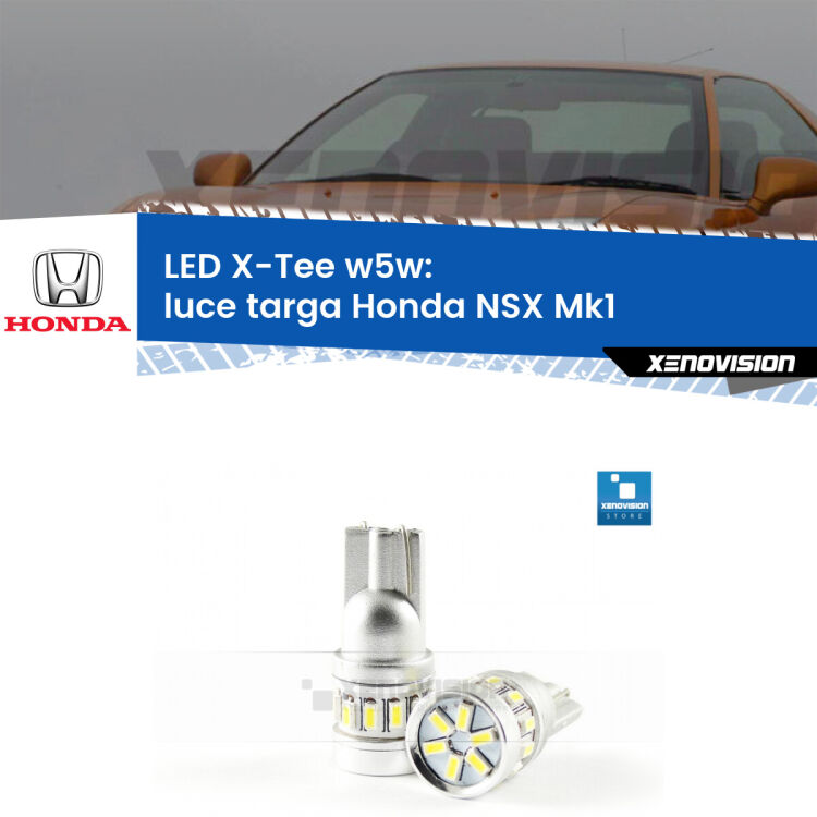 <strong>LED luce targa per Honda NSX</strong> Mk1 1990 - 2005. Lampade <strong>W5W</strong> modello X-Tee Xenovision top di gamma.