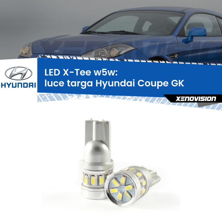 0 Luce Targa LED per Hyundai Coupe GK 2002 - 2009: W5W X-Tee <strong>LED luce targa per Hyundai Coupe</strong> GK 2002 - 2009. Lampade <strong>W5W</strong> modello X-Tee Xenovision top di gamma.