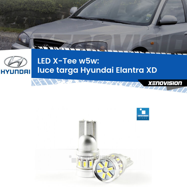 <strong>LED luce targa per Hyundai Elantra</strong> XD 2000 - 2006. Lampade <strong>W5W</strong> modello X-Tee Xenovision top di gamma.