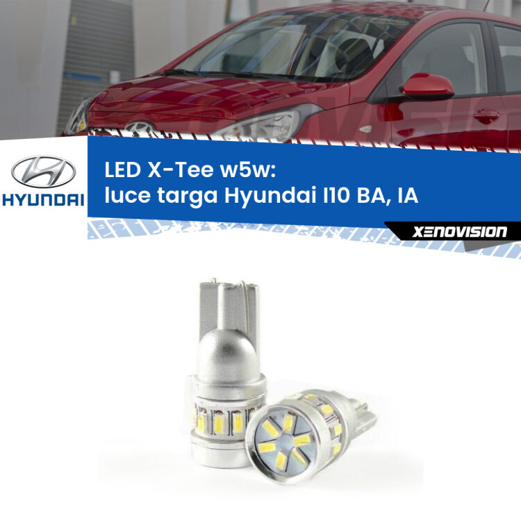 0 Luce Targa LED per Hyundai I10 BA, IA 2013 - 2016: W5W X-Tee <strong>LED luce targa per Hyundai I10</strong> BA, IA 2013 - 2016. Lampade <strong>W5W</strong> modello X-Tee Xenovision top di gamma.