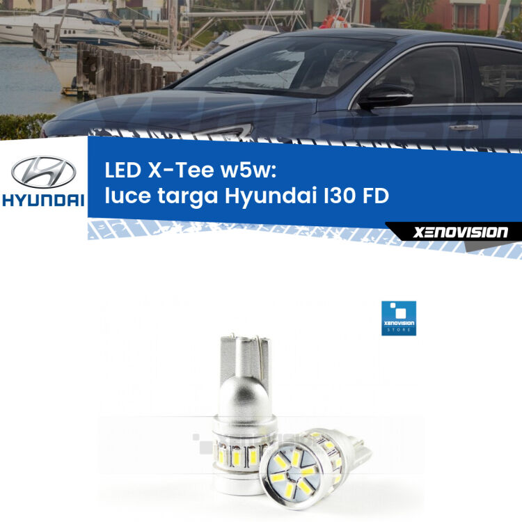 <strong>LED luce targa per Hyundai I30</strong> FD 2007 - 2011. Lampade <strong>W5W</strong> modello X-Tee Xenovision top di gamma.
