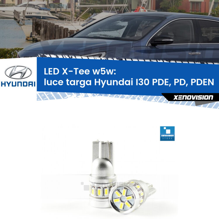 <strong>LED luce targa per Hyundai I30</strong> PDE, PD, PDEN 2016 in poi. Lampade <strong>W5W</strong> modello X-Tee Xenovision top di gamma.