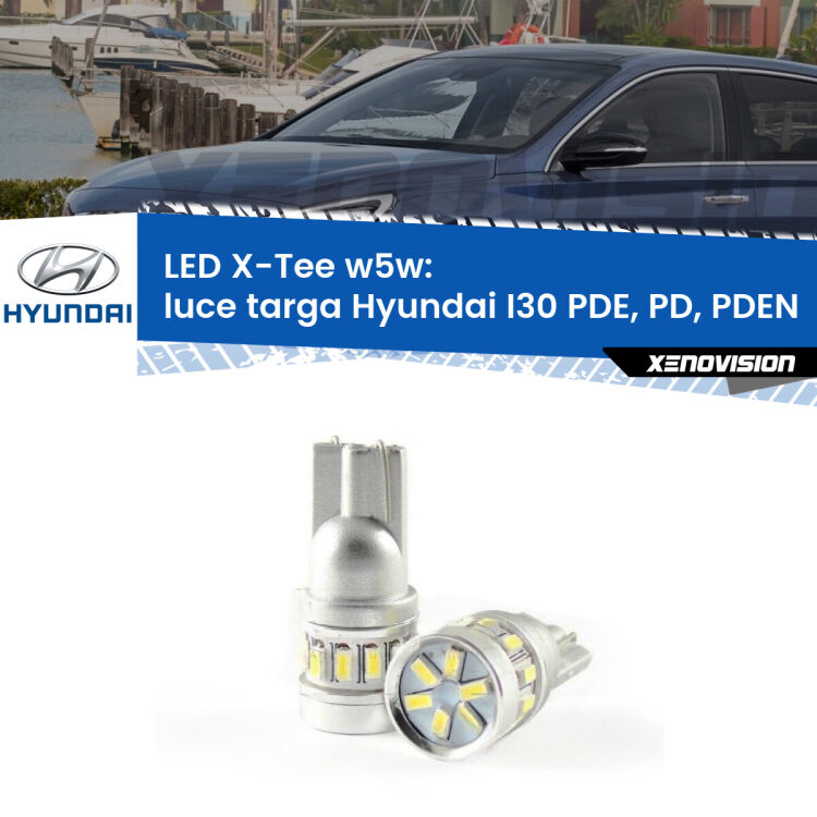0 Luce Targa LED per Hyundai I30 PDE, PD, PDEN 2016 in poi: W5W X-Tee <strong>LED luce targa per Hyundai I30</strong> PDE, PD, PDEN 2016 in poi. Lampade <strong>W5W</strong> modello X-Tee Xenovision top di gamma.